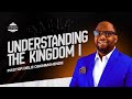 UNDERSTANDING THE KINGDOM I || PASTOR DELE OSUNMAKINDE || THEGLAJOS