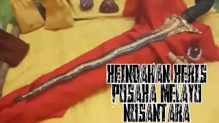 REVIEW KEINDAHAN KERIS PUSAKA MELAYU NUSANTARA