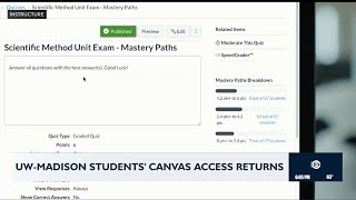 UW-Madison students' access to Canvas returns