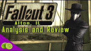 Fallout 3: Alton, IL | Analysis and Review