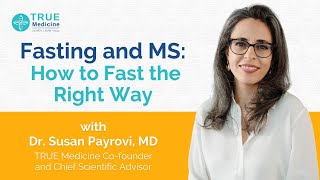 Fasting and MS: How to Fast the Right Way