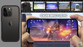 iPhone 14 Pro Max test game Genshin Impact Max Graphics | Highest, 120FPS