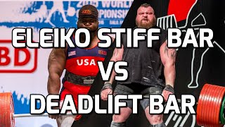 ELEIKO STIFF/POWERLIFTING BAR VS DEADLIFT BAR