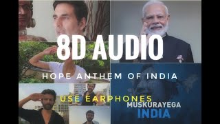 8D Audio - Muskurayega India - Best Indian Song