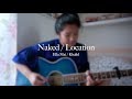 Naked | Location Acoustic Cover by Louise Auman