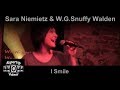 Sara Niemietz & W.G. Snuffy Walden - I Smile