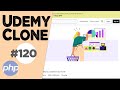 #120 Improving javascript code 2 | Udemy clone from scratch in php | Quick programming tutorial