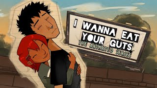 I WANNA EAT YOUR GUTS: THE ANIMATED SERIES | Announcement