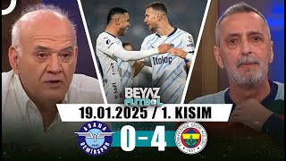 Beyaz Futbol 19 Ocak 2025 1.Kısım