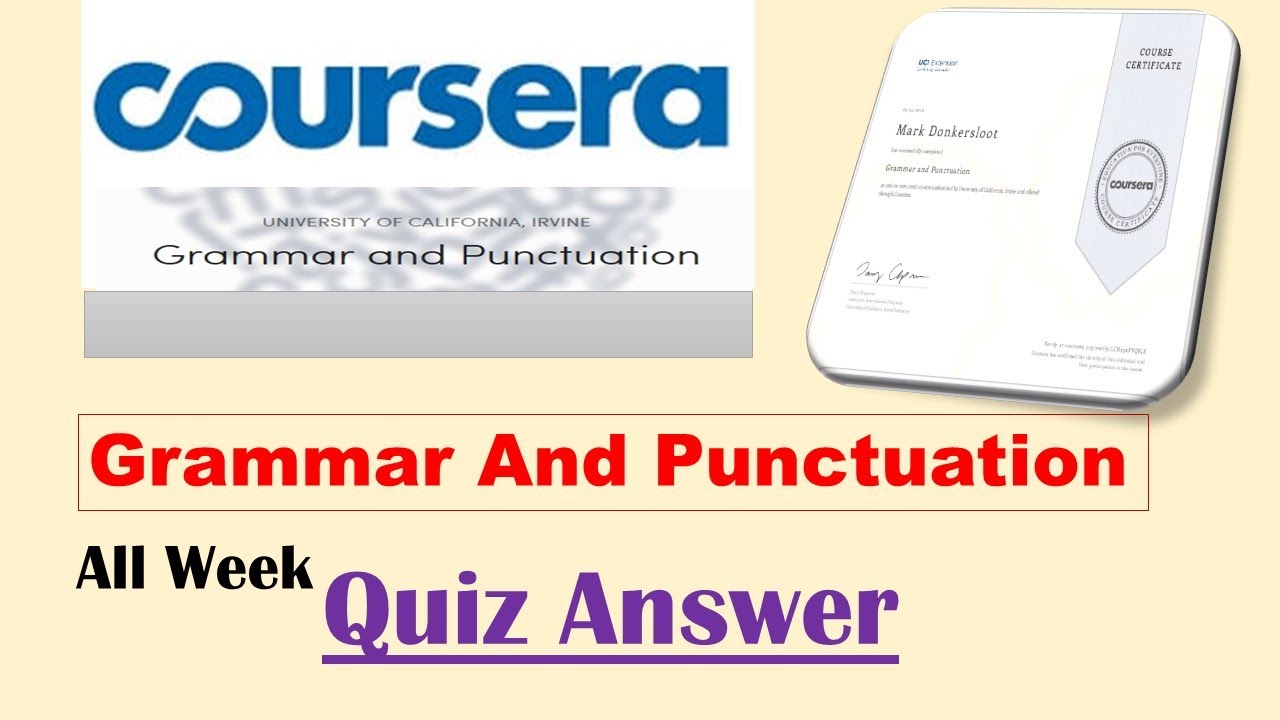 Grammar And Punctuation Coursera Quiz Answer | Coursera Quiz Answer ...