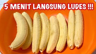 PISANG DI OLAH BEGINI ENAK BANGET!! 5 MENIT LANGSUNG LUDES!!