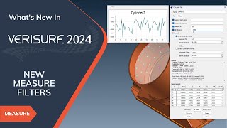 Verisurf 2024 - Feature Highlights | New Measure Filters