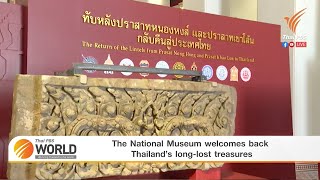 The National Museum welcomes back Thailand’s long-lost treasures