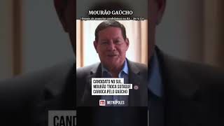 Mourão muda sotaque após início de campanha ao Senado pelo Rio Grande do Sul