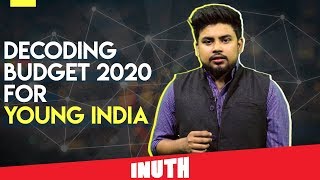 Decoding Budget 2020 For Young India | Nirmala Sitharaman