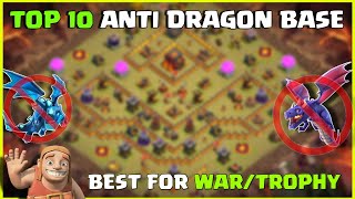 TOP 10|TH10 ANTI DRAGON BASE|TH10 WAR/TROPHY BASE LINKS|TOWN HALL 10 BASE LINKS|COC