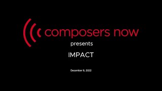 Composers Now presents IMPACT: Gwen Laster