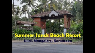 Summer Sands | Ullal | Mangalore