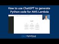 How to use ChatGPT to generate Python code for AWS Lambda