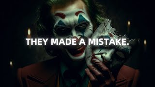 They’ll Regret Replacing You, Just Watch - Joker Motivation (Powerful)