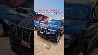 😍Self drive car on rent in Delhi || 🔥All Luxury Car On available #carrental #scorpio #tharroxx