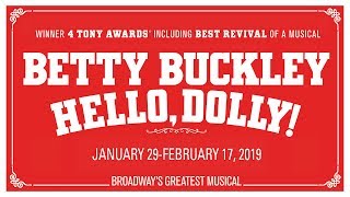 Broadway Legend Betty Buckley stars in HELLO, DOLLY!