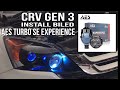 CRV Gen 3 Black Housing Sign Orange dan Install Biled AES Turbo SE Experience