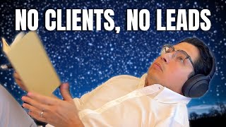 How To Grow An Accounting Firm From Zero (What I'd Do With No Clients, No Leads)