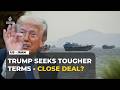 Trump Says Iran Deal Is Close But Tougher Terms Still Under Discussion