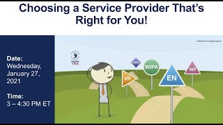 WISE Webinar 2021-01: Choosing a Service Provider That's Right for You