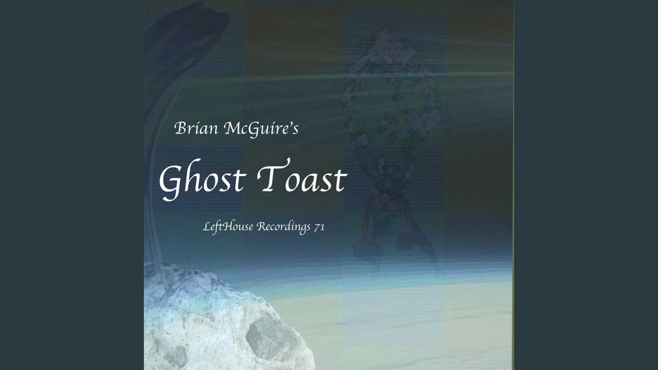Ghost Toast Youtube