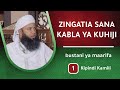 ZINGATIA SANA KABLA YA KUHIJI