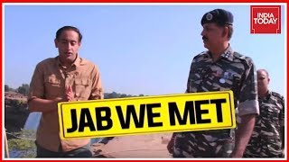 Jab We Met | Rahul Kanwal With CRPF Cobra Commandos In Chhattisgarh | Part 2