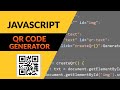 How to generate QR code using javascript?