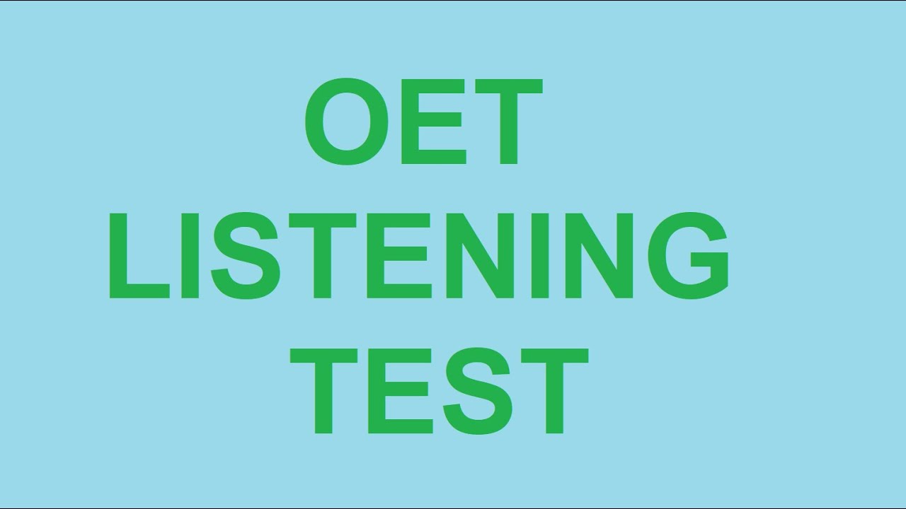 OET Listening Test With ANSWERS 2023 | OET Updated Listening Sample ...