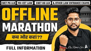 CUET PG LLB \u0026 MH-CET LAW 2025 | GK \u0026 Current Affairs | Offline Marathon By Rohit Sir