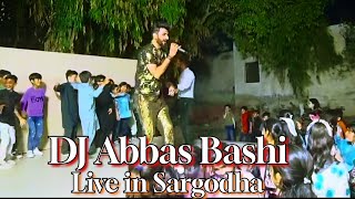 DJ Abbas Bashi live in Sargodha | American Lycetuff DNK school system Sargodha