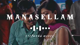 Manasellam Mazhaye - Sloved and Reverb Track - Sticking Music - Saguni Movie Song - Karthi 🎧