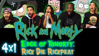 Rick and Morty - 4x1 Edge of Tomorty: Rick Die Rickpeat - Group Reaction