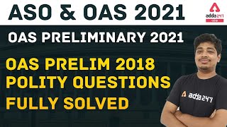 OAS 2021 Prelims Paper-I Discussion | Odisha Civil Service Exam |OAS 2018 Polity Questions Solution