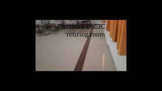 Get a glimpse of Dharwad AC IRCTC retiring dormitory