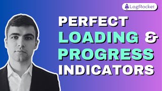 Secrets to smooth and effective loading & progress indicators in UX