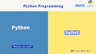Sqlite3 | Database connection in Python Explained! | in Tamil | Techmaima