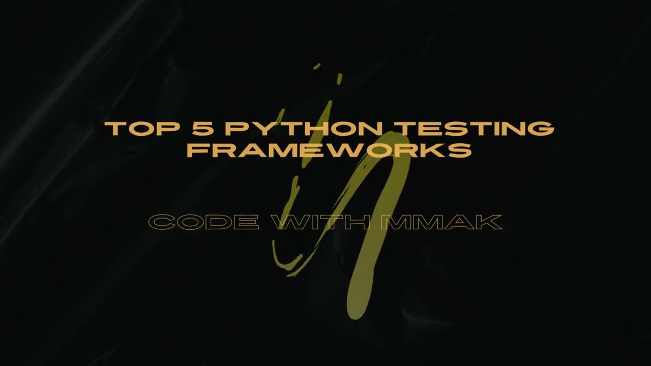 Top 5 Python Testing Frameworks Code With Mmak Quadexcel Top 5 Python Testing Frameworks Code With Mmak Quadexcel