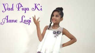 Yad Piya Ki Aane Lagi | Dance Choreography 💃