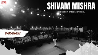 Shivam Mishra FRIENDSHIP BAND Showreel 2022 | Hindustan Auto & Property Expo