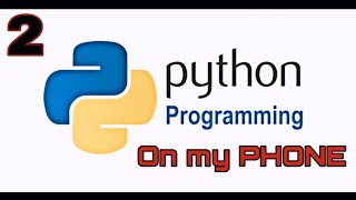Run python on Android phone 2 | Python Program to Add Two Numbers- Python Programming | Qpython OL