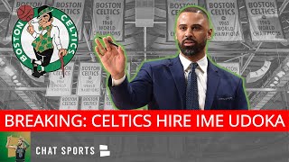 BREAKING: Boston Celtics To Hire Ime Udoka As Next Head Coach | Celtics News