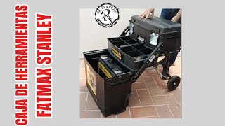 Caja de herramientas o gabinete rodante FATMAX de la marca STANLEY / AR BRICOLAJE WOODWORK 👍👍👍