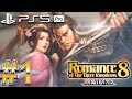 ROMANCE OF THE THREE KINGDOMS 8 REMAKE (PS5 PRO) Gameplay Walkthrough Part 1 [4K 60FPS]